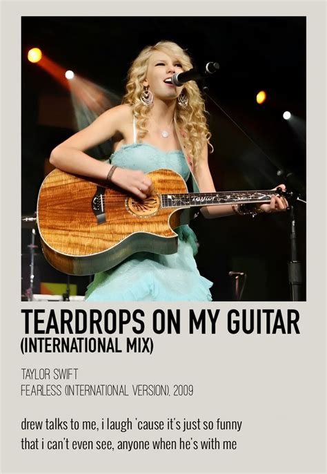 Teardrops On My Guitar International Mix Polaroid Poster Taylor Swift Taylor Swift Song