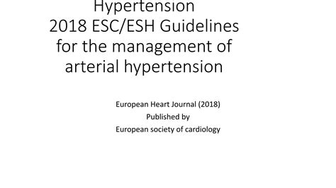 Hypertention 2018 Escesh Guidelines For The Management Of Arterial