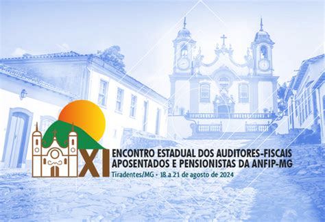 Vem aí o XI Encontro Estadual dos Auditores Fiscais Aposentados e