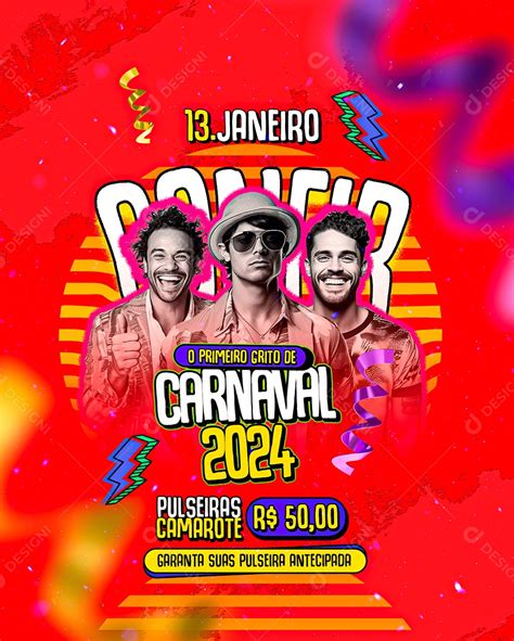 Flyer Carnaval O Primeiro Grito De Carnaval 2024 Social Media PSD