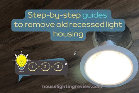 How To Remove Recessed Lighting Housing Important Steps