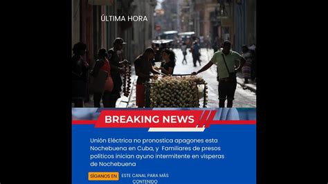 Unión Eléctrica no pronostica apagones esta Nochebuena en Cuba