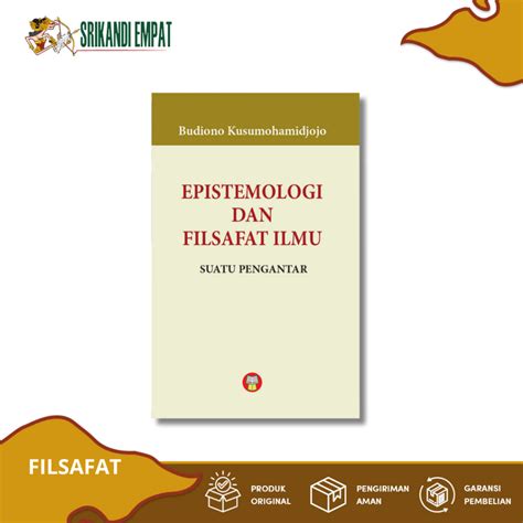 Jual Buku Epistemologi Dan Filsafat Ilmu Suatu Pengantar Shopee