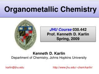 Ppt Organometallic Chemistry An Overview Of Structures And Reactions