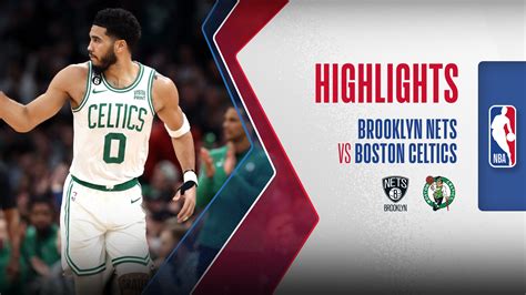 Brooklyn Nets Boston Celtics Highlights Fpt Play