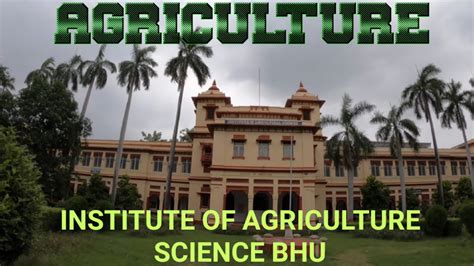 Institute Of Agricultural Science Bhu Faculty Of Institute Of