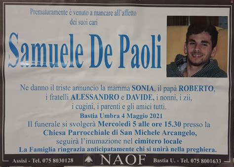 Morte Samuele De Paoli Dissequestrata Salma Funerale Mercoled