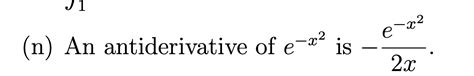 Solved J1 -x2 e (n) An antiderivative of e-x2 is n 2x | Chegg.com