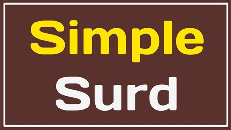 Simple Surd L What Is Simple Surd L Define Simple Surd L Explain Simple