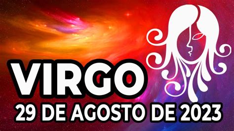 𝐉𝐚𝐦á𝐬 𝐯í 𝐚𝐥𝐠𝐨 𝐢𝐠𝐮𝐚𝐥 Virgo 29 de Agosto de 2023 Horóscopo de hoy