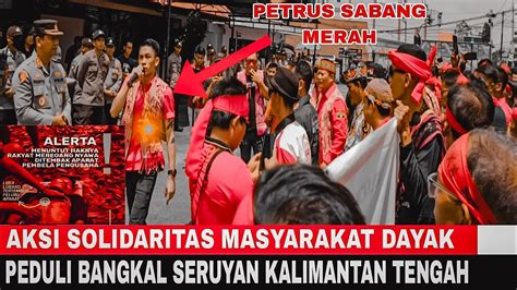 DEMO HARI INI DI SINTANG KASUS DI SERUYAN YouTube