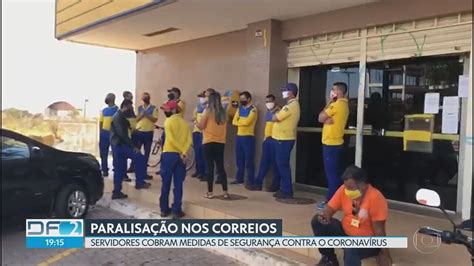 Vídeo Funcionários Dos Correios Paralisam Atividades Para Pedir Mais