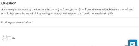 Solved R Is The Region Bounded By The Functions F X X26 Chegg