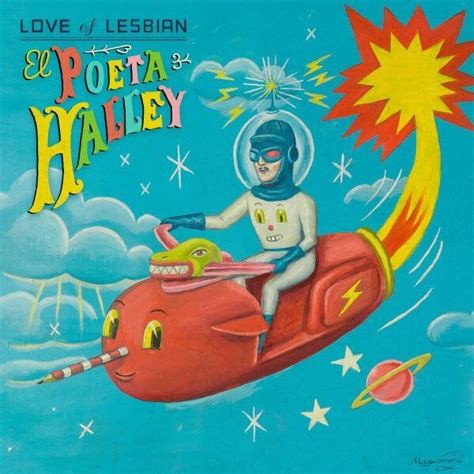 El Poeta Halley Álbum de Love of Lesbian LETRAS