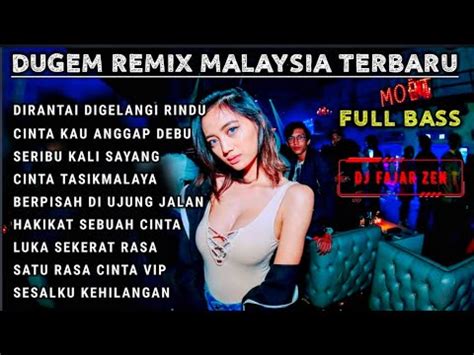 DUGEM MALAYSIA DI RANTAI DIGELANGI RINDU X CINTA KAU ANGGAP DEBU REMIX