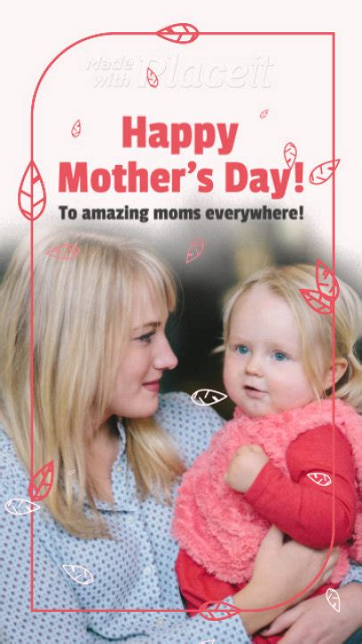 Placeit Mother S Day Themed Instagram Story Video Maker With A Cute