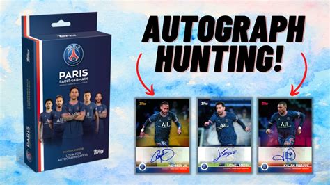 Topps Psg Team Set Box Opening Hunting For Mbappes First Autograph