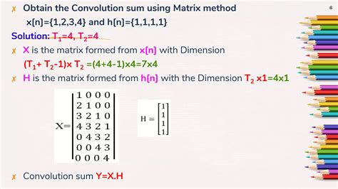 Convolution Sum Using Graphical And Matrix Method Ppt