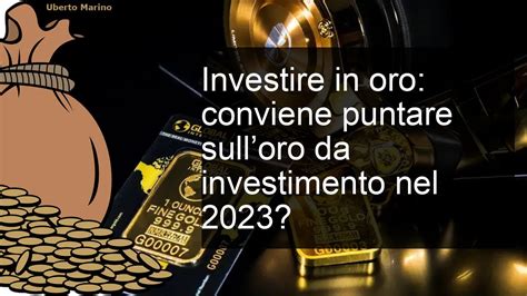 Investire In Oro Come Fare E Quando Conviene Nel Youtube