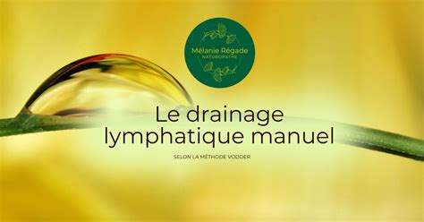 Le Drainage Lymphatique Manuel