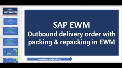 Sap Ewm Outbound Delivery Order With Packing And Repacking In Ewm Youtube