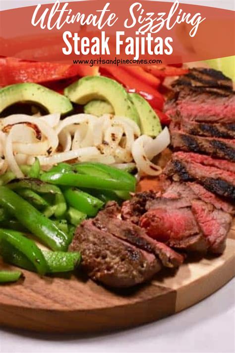 The Ultimate Sizzling Steak Fajitas Recipe