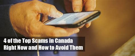 4 Of The Top Scams In Canada Right Now And How To Avoid Them Haywood