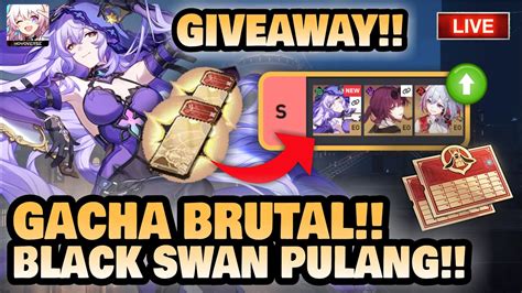 Gacha Brutal Black Swan E S Giveaway Honkai Star Rail Youtube