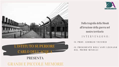 Giornata Della Memoria Is Dell Acqua Legnano Youtube