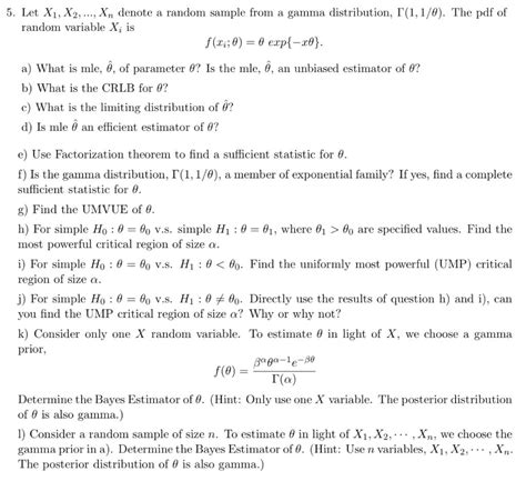 Solved Let X X Xn Denote A Random Sample From A Chegg