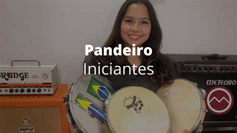 Aprenda A Tocar Pandeiro Iniciantes YouTube