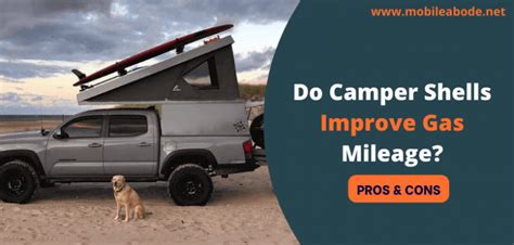 Do Camper Shells Improve Gas Mileage