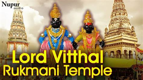 Pandharpur Vitthal Mandir Timings History Guide And How To Reach