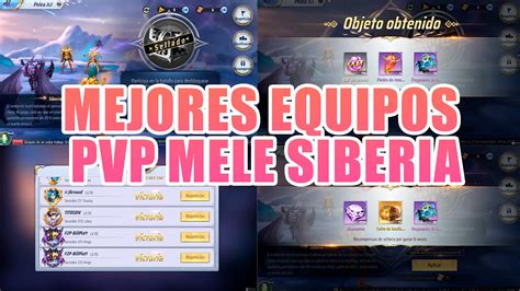 Pvp MelÉ Siberia Los Mejores Equipos Y Mis Partidas En El Pvp Mele Siberia 6 0 Ssakotz Youtube