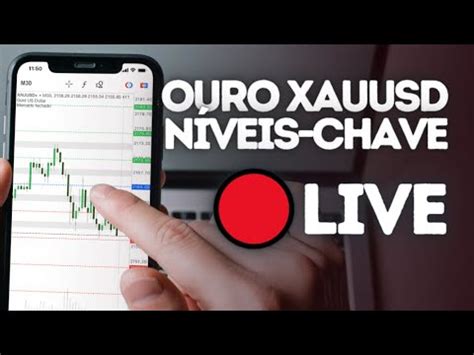 Ouro XAUUSD Ao Vivo Estratégia Lucrativa Níveis Chave no