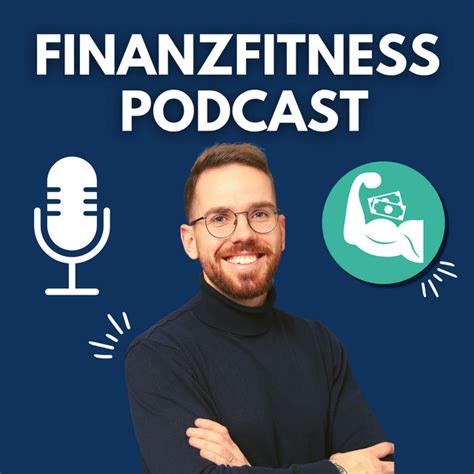 Finanzfitness Podcast Finanzielle Freiheit Mit Aktien Und Etfs