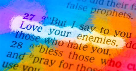 What Did Jesus Mean By Love Your Enemies In The Bible