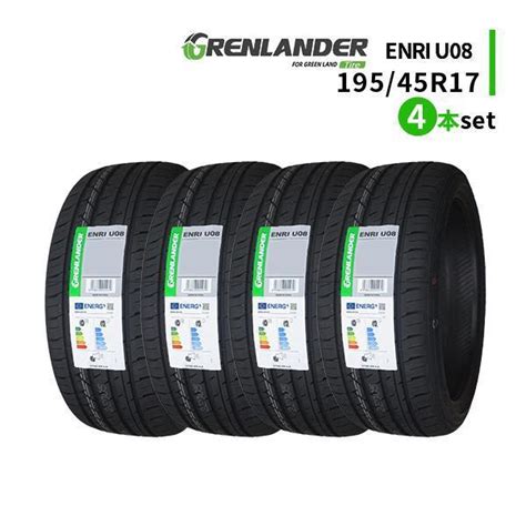 4本セット 195 45r17 2024年製造 新品サマータイヤ Grenlander Enri U08 送料無料 195 45 17 Gl