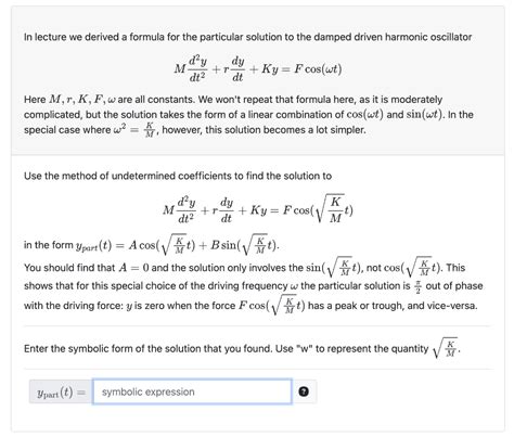 Solved In Lecture We Derived A Formula For The Particular Chegg