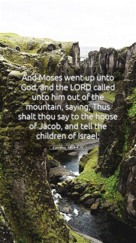 Exodus 19 3 KJV Mobile Phone Wallpaper And Moses Went Up Unto God