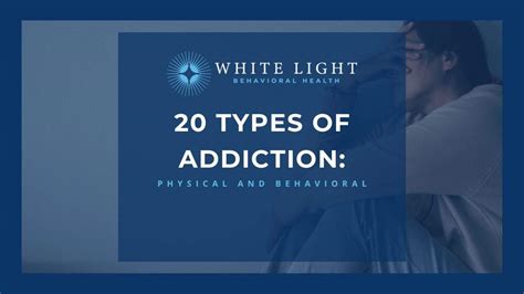 20 Types Of Addiction: Physical And Behavioral