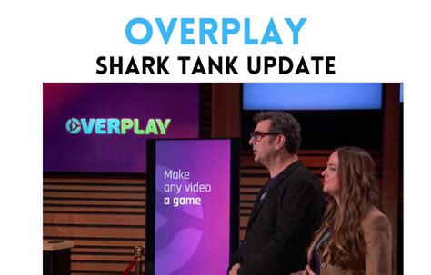 Overplay Shark Tank Update Overplay Net Worth 2024