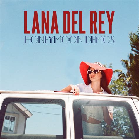 Lana Del Rey Demos