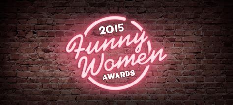 Funny Women Awards Finalists announced! - Funny Women