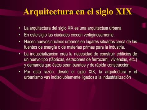 Arquitectura En El Siglo Xix Ppt