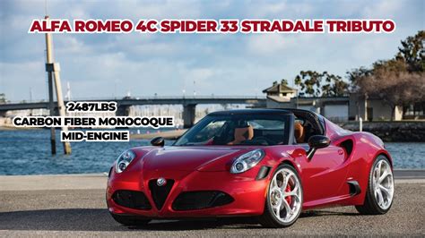 2020 Alfa Romeo 4c Spider 33 Stradale Tributo A Tribute To A Legendary Car Youtube