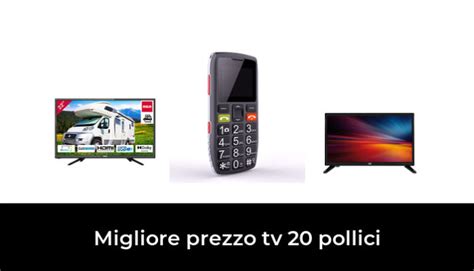 Migliore Prezzo Tv Pollici Nel Secondo Gli Esperti