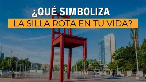 Qu Simboliza La Silla Rota