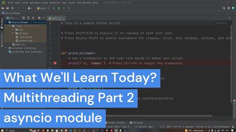 Learning Python Tutorial Multithreading In Python Part 2 Asyncio