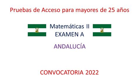 Examen Resuelto De La Prueba Para Mayores De A Os Andaluc A